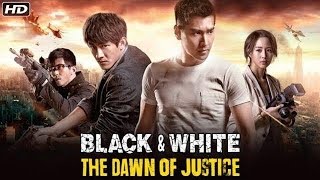 Tagalog Super Action Movie Black And White Dawn Of Justice [upl. by Hsemin]