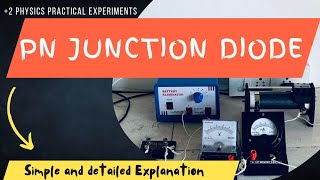 Pn JunctionDiode2 PhysicsPhysics PracticalsPractical Exam PhysicsDetailed ExplanationFizixguru [upl. by Leelahk697]