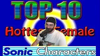 HasanAbi reacts to epic Top Ten Hottest Female Sonic Characters video from 2010 [upl. by Ahteres]