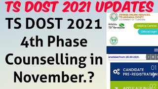 TS DOST 2021 4th Phase counselling Starting in NovemberTS DOST 2021 Latest Update [upl. by Aldric36]