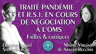 🌍 Projet daccord pandémie amp amendements au RSI en cours de négociation à lOMS FaillesampCritiques [upl. by Suirtemed]