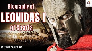 Leonidas of Sparta  The Great Warrior king of the Greek citystate of Sparta [upl. by Narrad884]