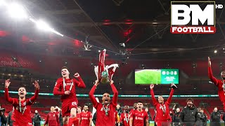 LIVERPOOL • Best Carabao Cup Final Ever [upl. by Larimer404]