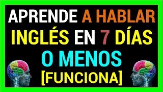 ►CÓMO APRENDER INGLÉS EN 7 DÍAS ✅ FUNCIONA CURSO DE INGLÉS COMPLETO [upl. by Harmonia]