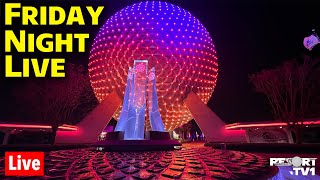 🔴Live Friday Night Live at Epcot  Rides Fireworks amp More  Disney World Live Stream  51024 [upl. by Georgina]