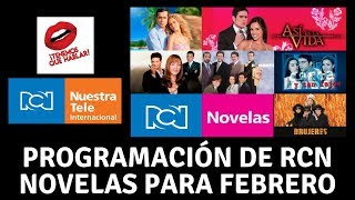 Programación de RCN Novelas para febrero [upl. by Weaver]