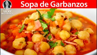 Sopa de Garbanzos  VickyRecetaFacil [upl. by Dyob602]