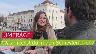 UMFRAGE Was machst du in den Semesterferien [upl. by Maxie]