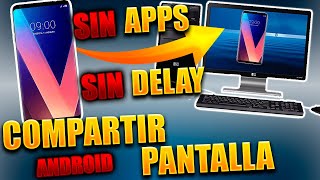 Compartir Pantalla de Android a PC sin Programas 📱 Método Gratis y Simple [upl. by Yrrap693]