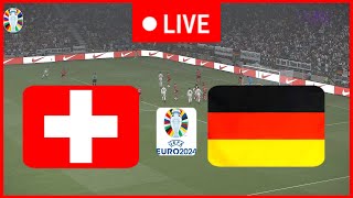 🔴DEUTSCHLAND GEGEN SCHWEIZ  EURO 2024  LIVESPIEL HEUTE GRUPPE A [upl. by Ydnat]