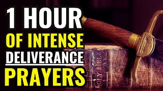 1 HOUR OF INTENSE DELIVERANCE PRAYERS  THE ENEMY WILL FLEE FROM YOU [upl. by Lledraw]