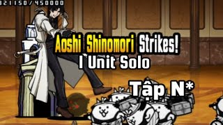 Aoshi Shonomori Strike Lv10 nhưng là 1 unit no Gacha [upl. by Nodnar]