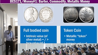 BES171Money1 Functions of Money Full Bodied coins vs Token Coins Debasement Fungibility [upl. by Enitselec]