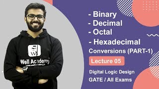 Binary to Decimal  Octal  Hexadecimal Conversions Part1  Digital Logic Design GATE Lectures [upl. by Latsyrhk]