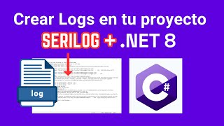 Agregar Serilog a proyecto NET8 [upl. by Adohr331]