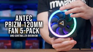 Antec Prizm 120mm Fan 5Pack and Controller Overview [upl. by Akirre]