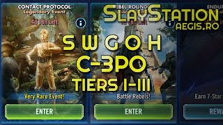 SWGOH Contact Protocol Tiers 13 C3PO [upl. by Goldina464]