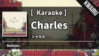 Karaoke Charles  Balloon [upl. by Moor]