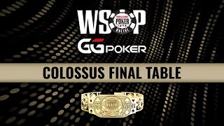 GGPoker WSOP Bracelet Event 41 400 COLOSSUS  595930 for 1st [upl. by Tandi291]