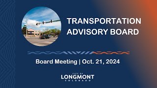 Transportation Advisory Board Meeting Oct 21 2024 [upl. by Diamante]