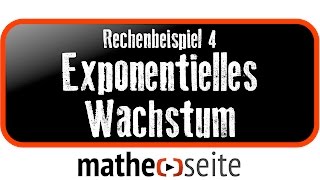 Exponentielles Wachstum berechnen Beispiel 4  A3003 [upl. by Leugar]