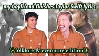 MY BOYFRIEND FINISHES TAYLOR SWIFT LYRICS folklore amp evermore edition [upl. by Yht]