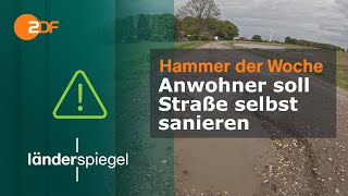 Anwohner soll Straße selbst sanieren  Hammer der Woche vom 200424  ZDF [upl. by Tterej]