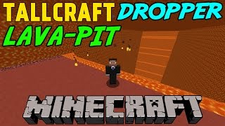 SÅ MYCKET LAVA  figgwhipp spelar Minecraft Tallcraft Dropper  3 [upl. by Nnayar721]