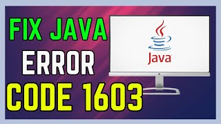 How To Fix Java Error Code 1603  Full Guide 2024 [upl. by Kelsy]