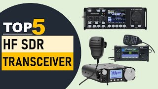 Top 5 HF SDR Transceiver in 2024  Best HF SDR Transceiver [upl. by Kaine]