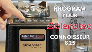 How to program your Blendtec blender  Connoissuer 825  SpaceSaver 825 [upl. by Erika52]