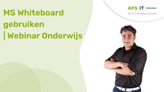 MS Whiteboard gebruiken  Webinar Onderwijs [upl. by Oner597]