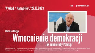 Prof Mirosław Matyja W Polsce narzędzia demokracji bezpośredniej prowadzą donikąd czyli do Sejmu [upl. by Niel]