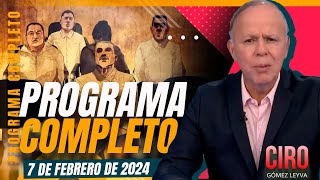 Ciro estuvo frente a sicario que le disparó  Ciro Gómez Leyva  Programa Completo 7febrero2024 [upl. by Nosreh]