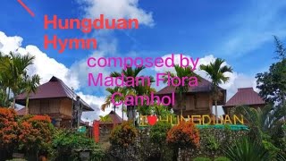 Hungduan Hymncomposed by madam Carol Camholunescoworldheritage ifugao philippines [upl. by Ahsikan620]