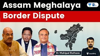 Assam Meghalaya Border dispute Resolved l North east India Interstate boundary disputes [upl. by Zel996]