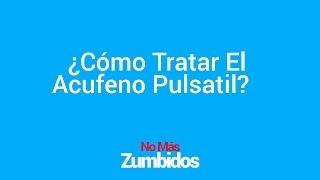 LATIDOS EN EL OIDO Como Tratarlo  palpitaciones en el oido  tinnitus pulsatil oido izquierdo [upl. by Mayne]