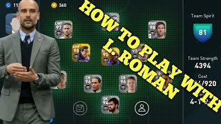 How To Play With L Roman Pep Guardiola In e FOOTBALL PES 2020 MOBILE  PES ALL INFORMATION [upl. by Sessylu]