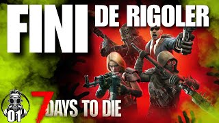 7DaysToDie en MIEUX  enfin pour moi😅 01 [upl. by Cuyler]