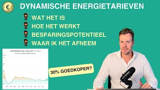 DYNAMISCHE ENERGIETARIEVEN  Wat het is hoe het werkt en waarom het werktafl 248 [upl. by Turk]