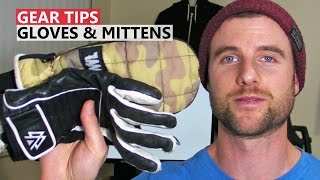 Tips for Buying Snowboard Gloves amp Mittens [upl. by Colwin]