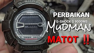 Perbaikan CASIO G SHOCK G9000MS Mati Total ‼️ [upl. by Anirtruc263]