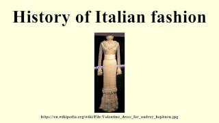 History of Italian fashion [upl. by Aronle]