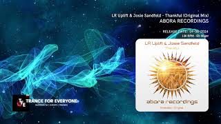 LR Uplift amp Josie Sandfeld  Thankful Original Mix ABORA RECORDINGS [upl. by Okika93]