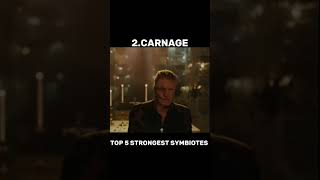 Top 5 strongest Symbiotes in Venom the last dance shorts venom [upl. by Avonasac]