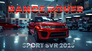 Ultimate SUV Range Rover Sport SVR 2025 First Look [upl. by Manvel233]