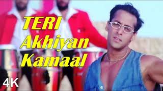 Teri Akhiyan Kamaal  Salman Khan  Rani M  Jackie S  Raveena T  4K Video  HD Audio [upl. by Ordnael]