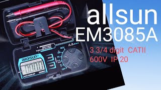 ALLSUN EM3085A 3 34 digit CATII 600V IP20 MULTIMETERmade in china [upl. by Adnav159]