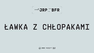 JanRapowanie  ŁAWKA Z CHŁOPAKAMI [upl. by Launam]