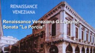 GLegrenzi Sonata quotLa Porcìaquot Accademia Vivaldiana [upl. by Ahtan]